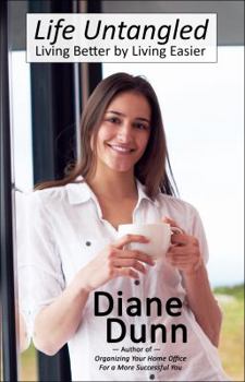 Paperback Life Untangled: Living Better by Living Easier Book