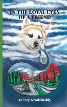 Paperback In the Loyal Eyes of a Friend Book