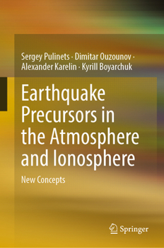 Hardcover Earthquake Precursors in the Atmosphere and Ionosphere: New Concepts Book