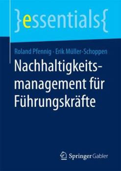 Paperback Nachhaltigkeitsmanagement Für Führungskräfte [German] Book