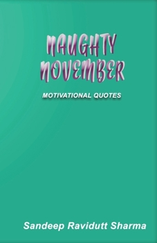 Paperback Naughty November: Motivational Quotes Book