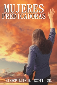 Paperback Mujeres Predicadoras: Una Teología [Spanish] Book