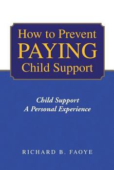 Paperback How to Avoid Paying Child Support Book