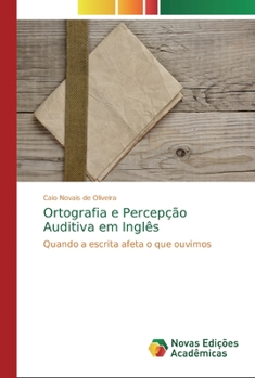 Paperback Ortografia e Percepção Auditiva em Inglês [Portuguese] Book