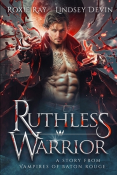 Paperback Ruthless Warrior: A Paranormal Vampire Romance Book