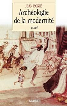 Paperback Archéologie de la modernité [French] Book