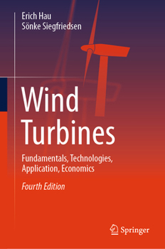 Hardcover Wind Turbines: Fundamentals, Technologies, Application, Economics Book