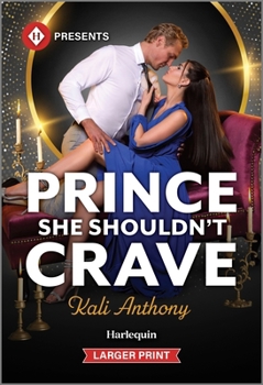 Mass Market Paperback Prince She Shouldn't Crave [Large Print] Book