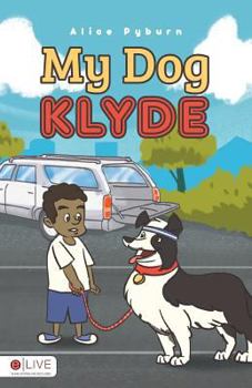 Paperback My Dog Klyde Book