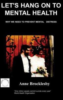 Paperback Let's Hang on to Mental Health Book