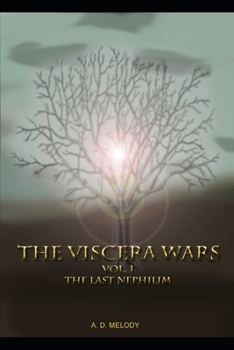 Paperback The Viscera Wars: The Last Nephilim Book
