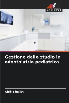 Paperback Gestione dello studio in odontoiatria pediatrica [Italian] Book