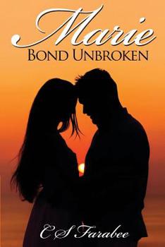 Paperback Marie: Bond Unbroken Book