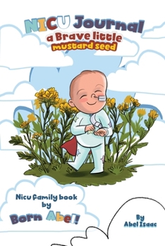 Paperback NICU Journal A Brave Little Mustard Seed Book