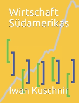 Paperback Wirtschaft Südamerikas [German] Book