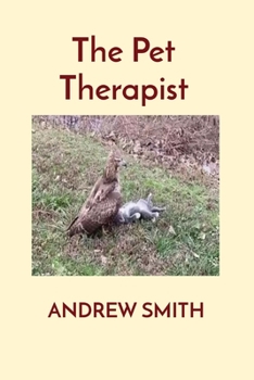 Paperback The Pet Therapist Book
