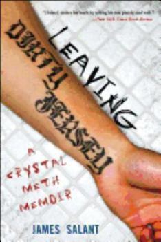 Paperback Leaving Dirty Jersey: A Crystal Meth Memoir Book