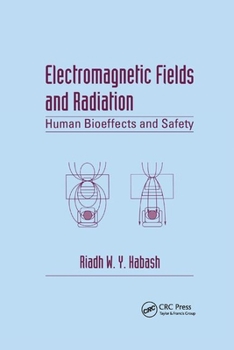 Paperback Electromagnetic Fields and Radiation: Human Bioeffects and Safety Book