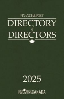 Hardcover Financial Post Directory of Directors 2025: Includes Free Online Access Book