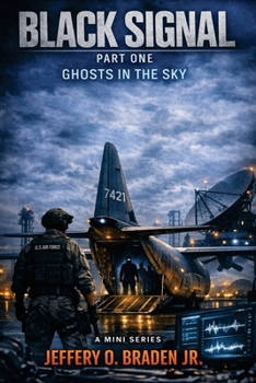 Paperback Black Signal: Ghosts in the Sky (Part 1) Book