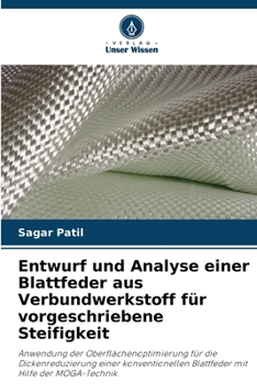 Paperback Entwurf und Analyse einer Blattfeder aus Verbundwerkstoff für vorgeschriebene Steifigkeit [German] Book