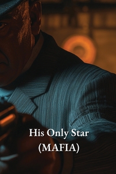 Paperback His Only Star (MAFIA) Book