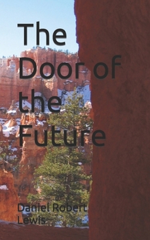 Paperback The Door of the Future Book