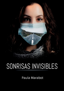 Paperback Sonrisas Invisibles [Spanish] Book