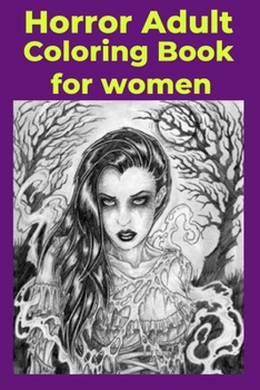 Paperback Horror Adult Coloring Book for women Book