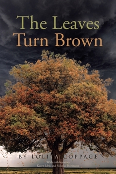 Paperback The Leaves Turn Brown Book