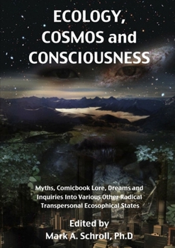 Paperback Ecology, Cosmos and Consciousness Book
