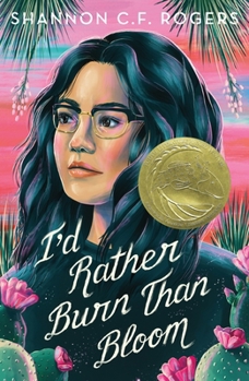 Paperback I'd Rather Burn Than Bloom Book