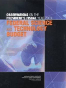 Paperback Observations on the President's Fiscal Year 2003 Federal Science and Technology Budget Book