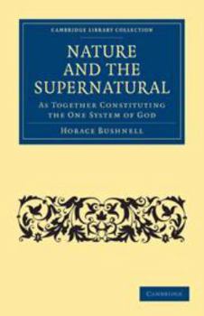 Electronics Nature and the Supernatural, as Together Constituting the One System of God Book