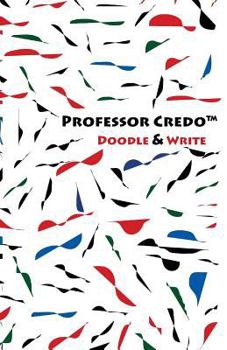 Paperback Professor Credo(TM) Doodle & Write Book