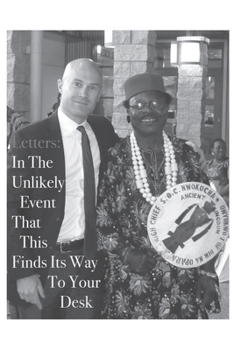 Paperback Letters: In The Unlikely Event That This Finds Its Way To Your Desk Book