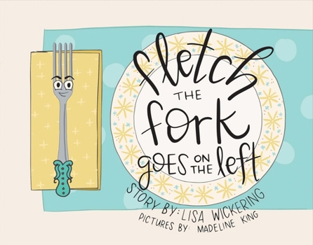 Hardcover Fletch the Fork Goes on the Left Book