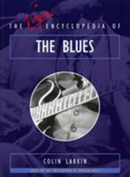 Paperback The Virgin Encyclopedia of the Blues Book