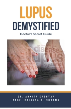 Paperback Lupus Demystified: Doctor's Secret Guide Book