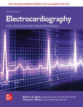 Paperback Electrocardiography for Healthcare Professionals ISE Book