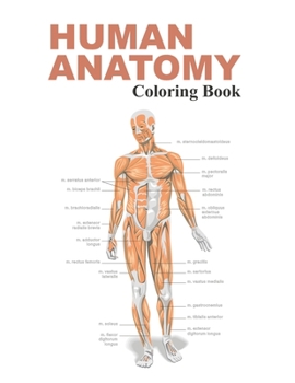 Paperback Human Anatomy Coloring Book: The Anatomy Coloring Book