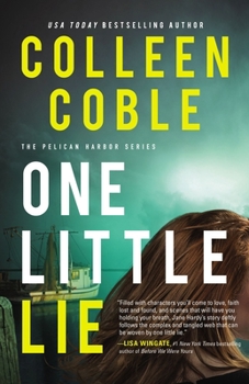 One Little Lie - Book #1 of the Pelican Harbor