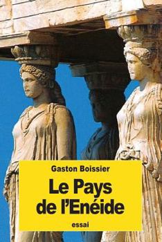 Paperback Le Pays de l'Enéide [French] Book