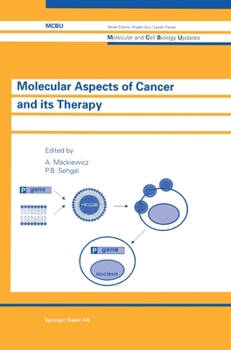 Hardcover Molecular Aspects of Cancer and Its Therapy Book