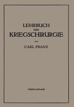 Paperback Lehrbuch Der Kriegschirurgie [German] Book