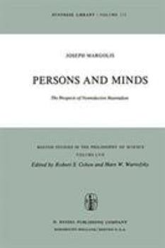 Hardcover Persons and Minds: The Prospects of Nonreductive Materialism Book