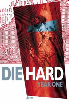 Die Hard: Year One Vol. 2 - Book  of the Die Hard: Year One, Vol. 1 2009