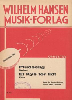 Paperback Pludselig & Et Kys for Lidt: For Voice and Orchestra Book