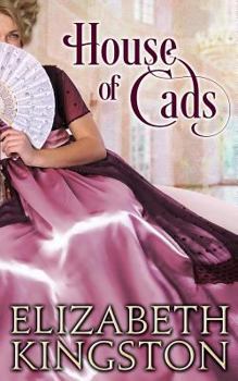 House of Cads - Book #2 of the Ladies of Scandal