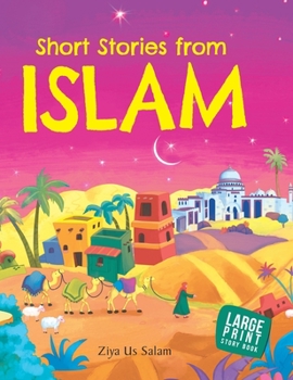 Hardcover Short Stories from Islam -Large Print Book
